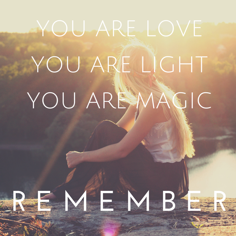 you-are-loveyou-are-lightyour-are-magnificent